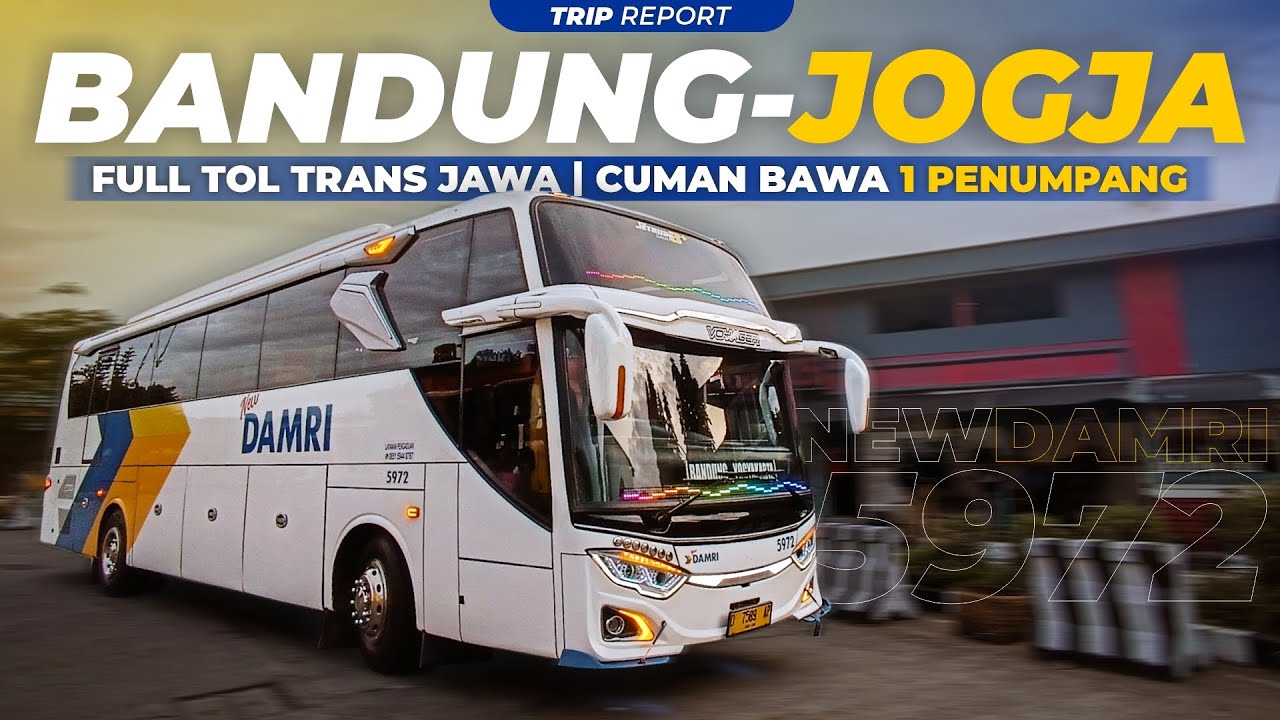 PESONA BUS NEGARA, TERCEPAT DI JALURNYA! 🔥😎 | Trip Report Damri 5972 (Bandung - Jogjakarta)