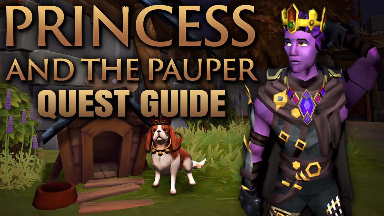 Princess and the Pauper RuneScape Quest Guide