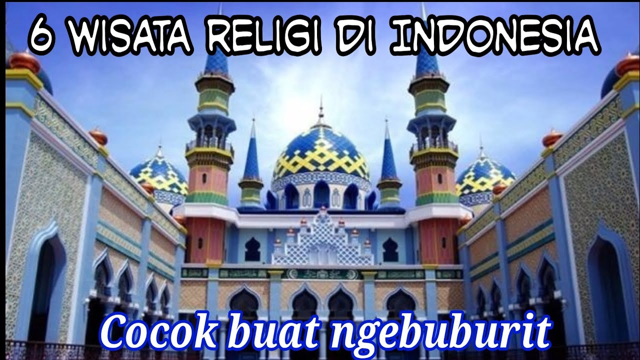 6 Wisata religi di Indonesia YouTube