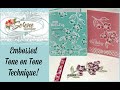 NEW Forever Blossoms Stamp Set | Embossed Tone on Tone Technique