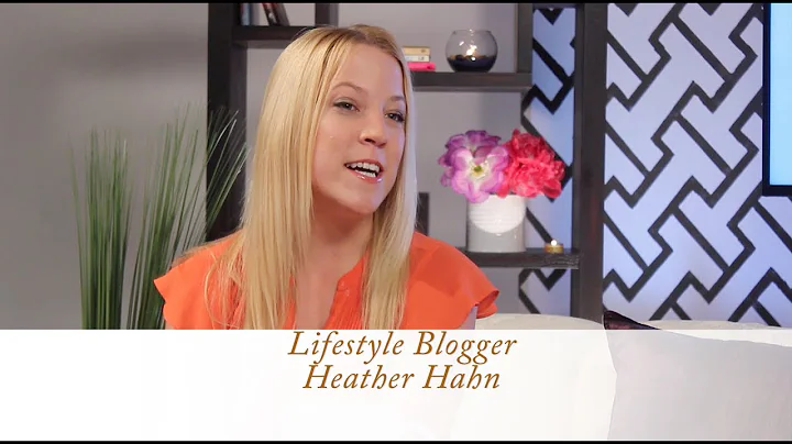 Heather Hahn Talks Blogging & Her Life Changing Ex...