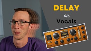 Using A Delay Effect On Vocals