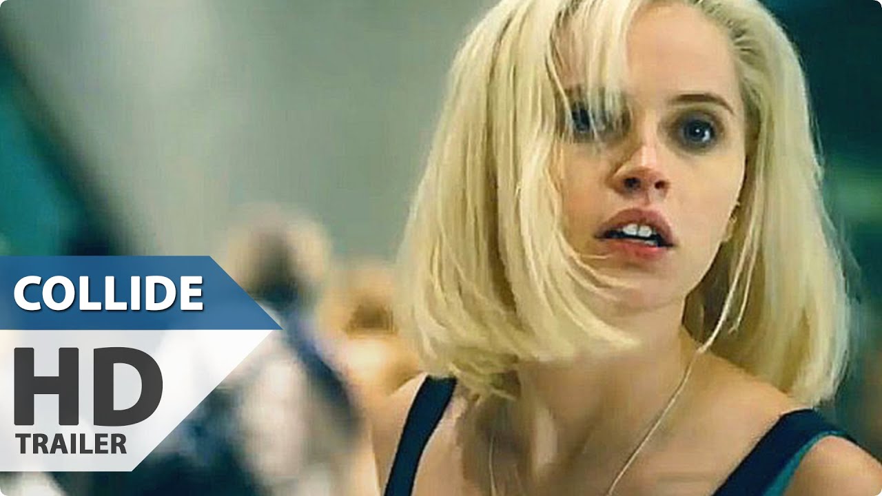 COLLIDE Trailer (Felicity Jones, Nicholas Hoult Thriller - 2016) - YouTube
