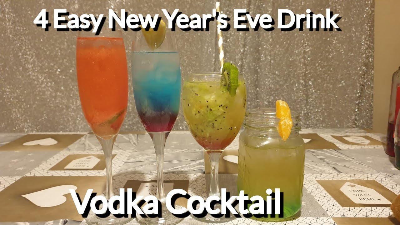 4 Easy New Year's Eve Vodka Cocktails Drink🍸Drink Responsible😋 YouTube