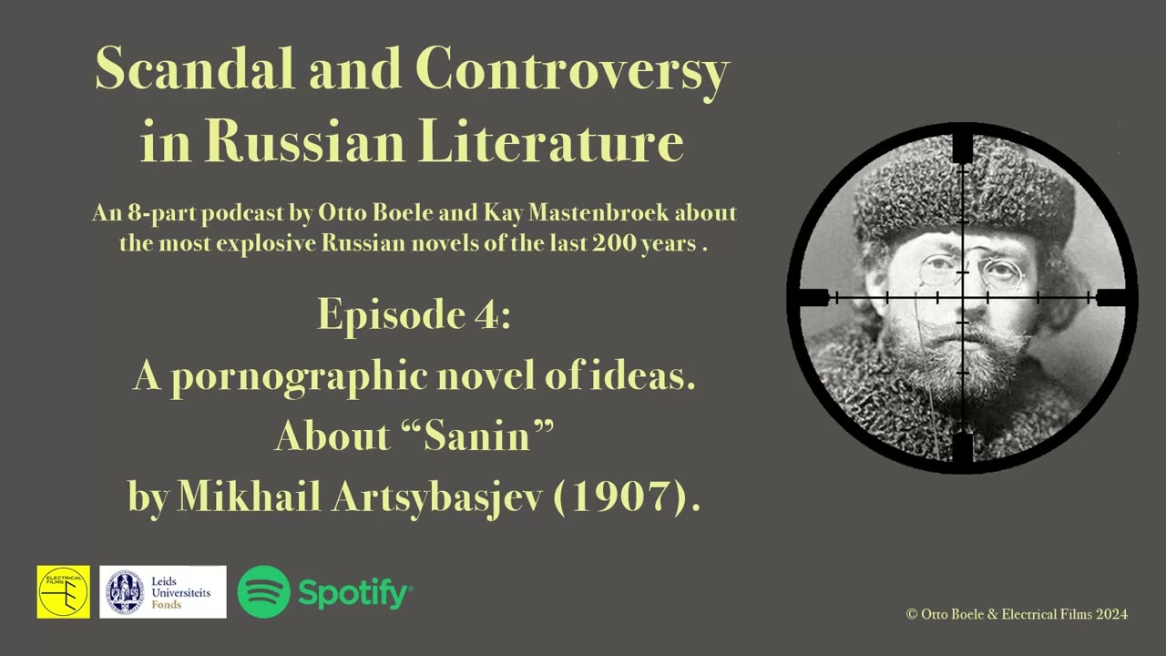 A pornographic novel of ideas (Episode 4 - podcast "Scandal & Controversy in Russian Literature")
