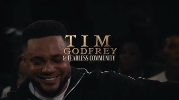 Tim Godfrey X Fearless Community - Oh My God