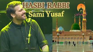 Sami Yusuf Hasbi Rabbi -New Release