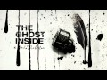 The Ghost Inside - 