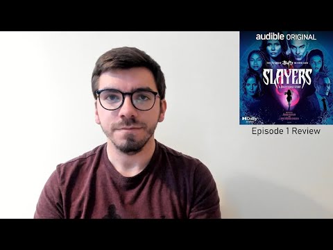 Slayers: A Buffyverse Story - Episode 1 Review