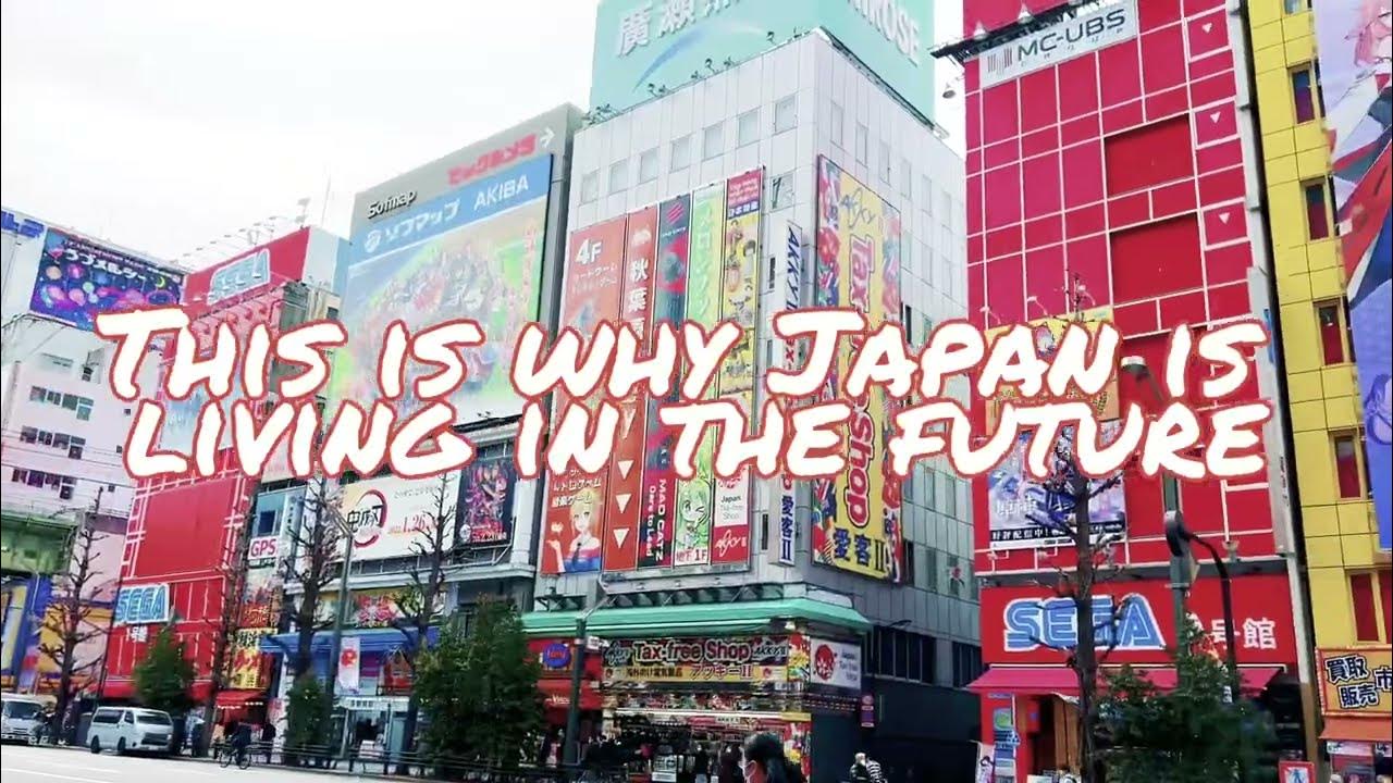 Reasons Why Japan is living in the future! YouTube