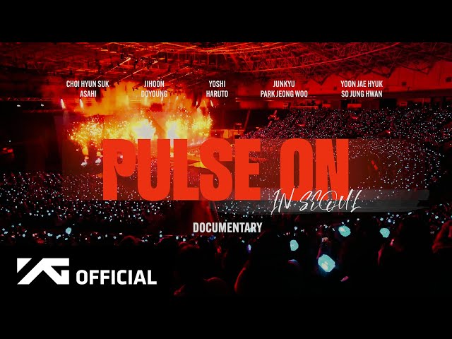 TREASURE TOUR [PULSE ON] IN SEOUL DOCUMENTARY - YG PRODUCTION EP.7