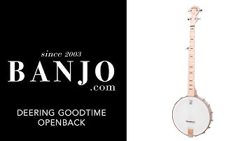 Deering Goodtime Banjo | Banjo.com