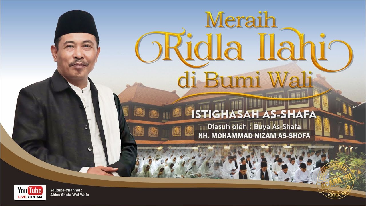 [Live] ISTIGHASAH AS-SHAFA |11 Juli 2025