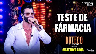 Gusttavo Lima - Teste de Fármacia
