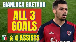 Gianluca Gaetano - ALL 3 GOALS & ASSISTS FOR CAGLIARI IN 2025/26 | Skills & Highlights