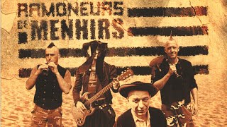 Les Ramoneurs de menhirs - Vive le feu