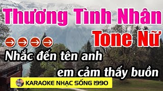 Thương Tình Nhân - Karaoke Tone Nữ - Karaoke Nhạc Sống 1990 - Beat Mới