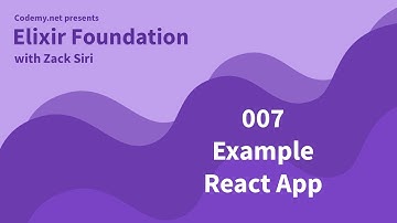 Elixir: Example React App - [007]