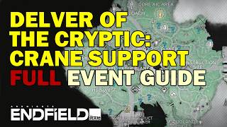 Delver of the Cryptic - Crane Support FULL QUEST VOICED Arknights Endfield