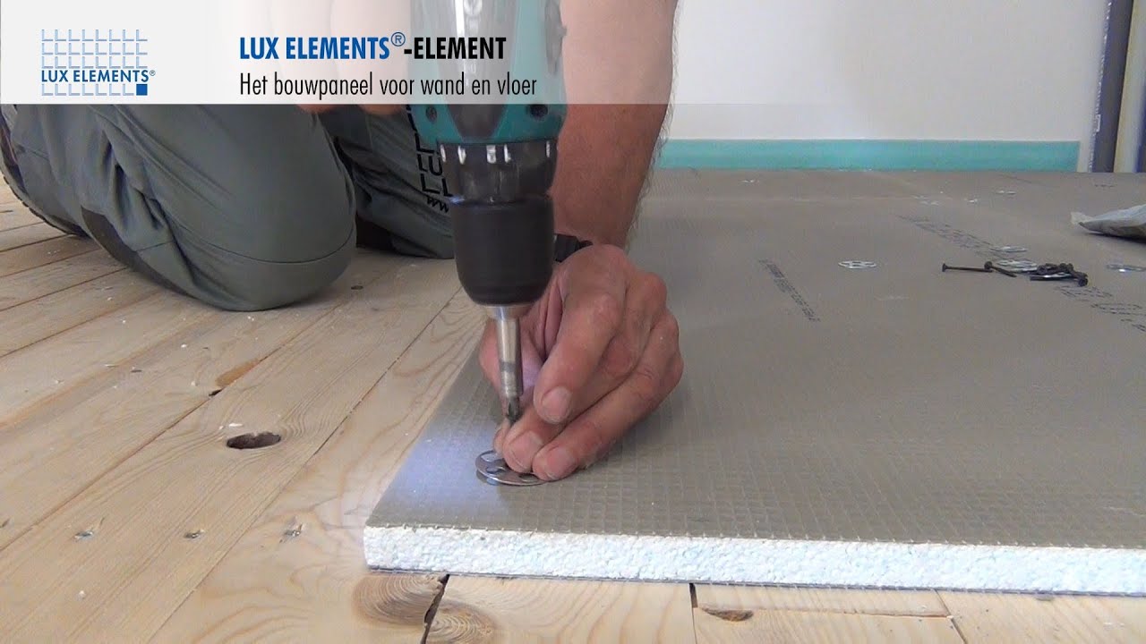 Lux elements montage: bouwplaat element op houten vloeren Tegelen houten vloer