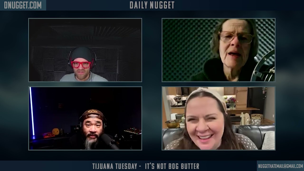 Tijuana Tuesday -  It's Not Bog Butter