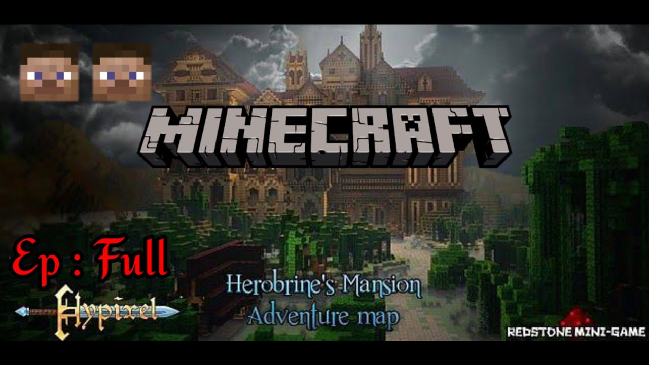 Minecraft | Adventure Map : Herobrine's Mansion - YouTube