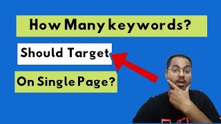 How Many Keywords Should you Target Per Page