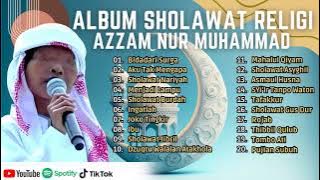 AZZAM NUR MUHAMMAD - BIDADARI SURGA || AKU TAK MENGAPA - IBU || ALBUM TERBARU 2023
