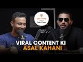 Viral content ki asal kahani  podcast with waqar siddiqui