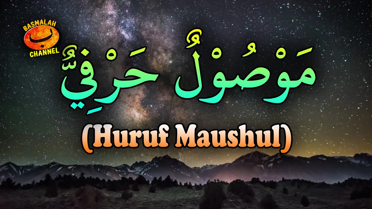 BELAJAR NAHWU - SHORROF : Maushul Harfi (Huruf Maushul) - kaidah nahwu