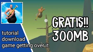 Cara download game getting over rit di android gratis screenshot 2