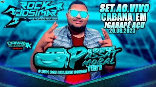 🗝️CD AO VIVO PASSAT MORAL TEN - ROCK DO JOSIMAR - CABANA - IGARAPÉ AÇU - 20-08-2023