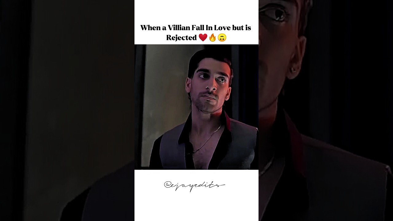 When Villian Fall In Love 💀❤️‍🔥 