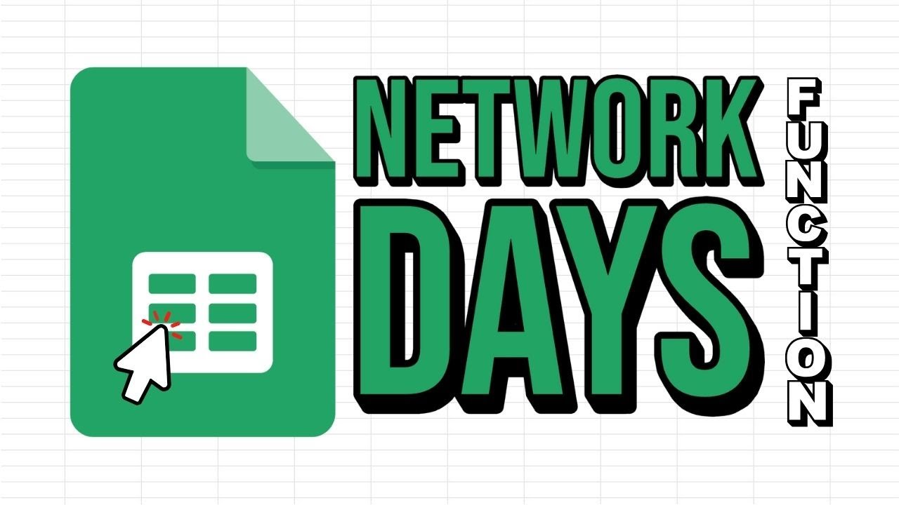NETWORKDAYS Function in Google Sheets (Calculate Days!) - YouTube