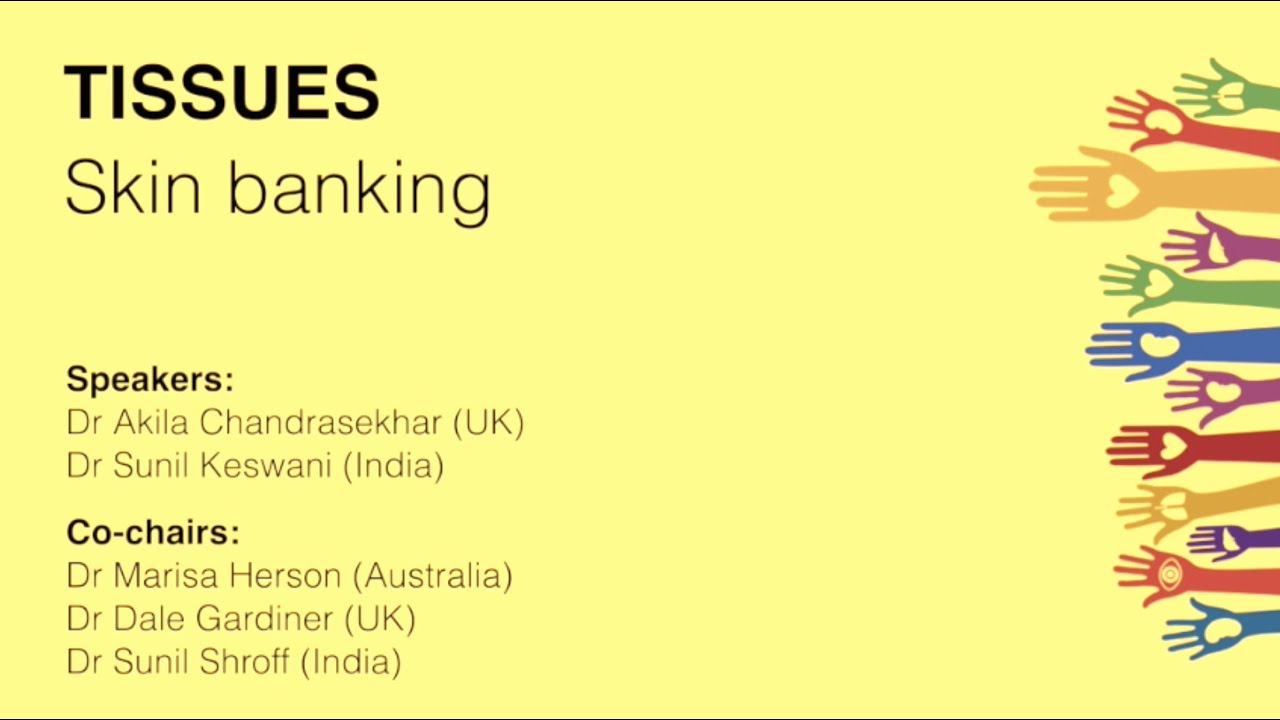 Tissues: Skin banking