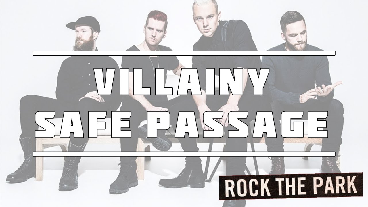 Safe Passage Villainy Lyric Song