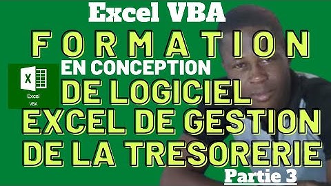 Formation en conception de logiciel de tresorerie  sous  Excel VBA .  partie  03