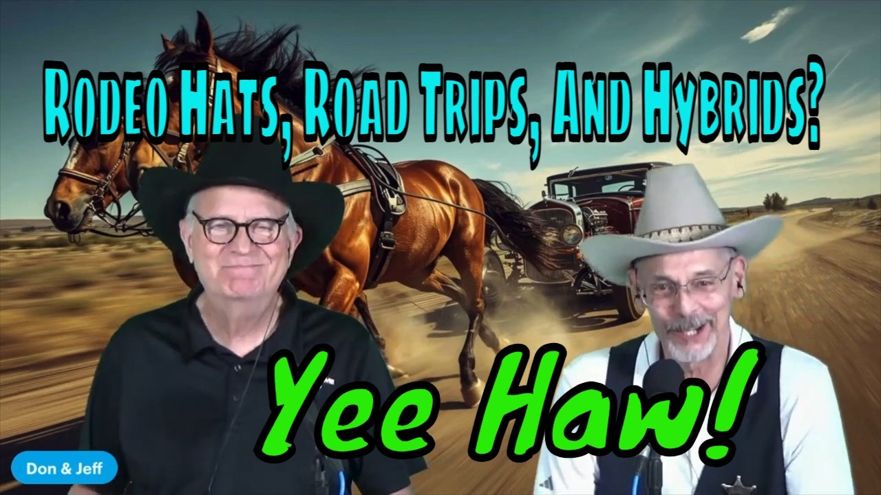 Rodeo Hats, Road Trips, And Hybrids? Yee Haw!