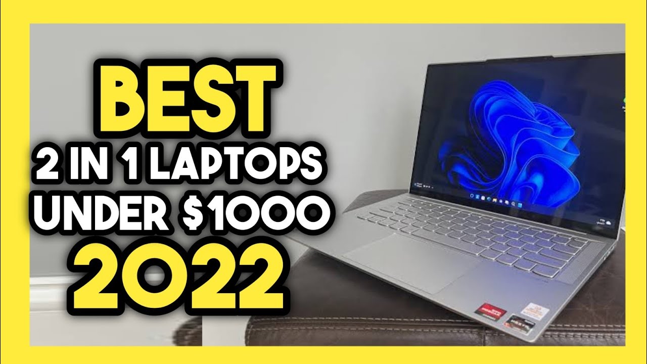 BEST LAPTOPS 2022 UNDER 1000 REDDIT visual data 7