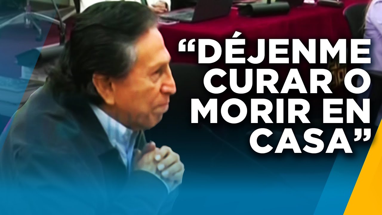 Alejandro Toledo ruega en su último alegato: 