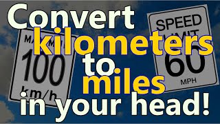 How to convert kilometers to miles in your head