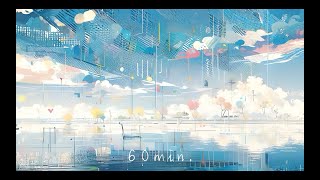 【60分耐久フリーBGM】平穏がよい