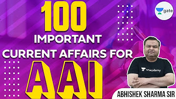 100 Important Current Affairs | AAI 2021 Exam (ATC) | Abhishek Sir