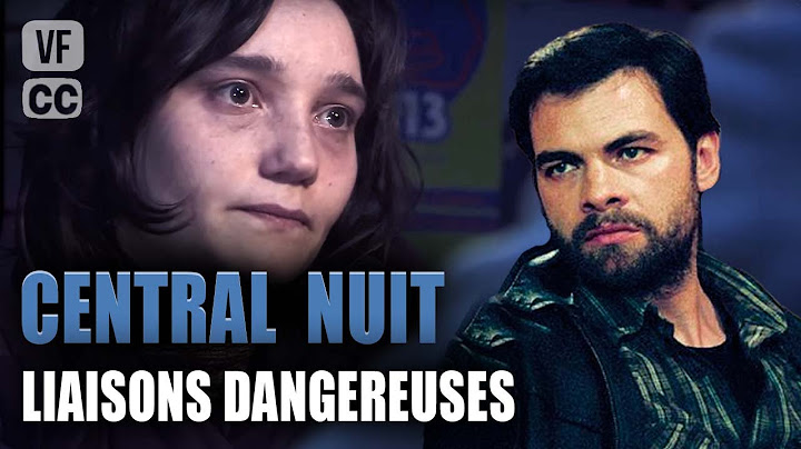 Dangerous Liaisons | Central Night | Michel Creton & Antoine Coesens | Full Crime Movie | GP