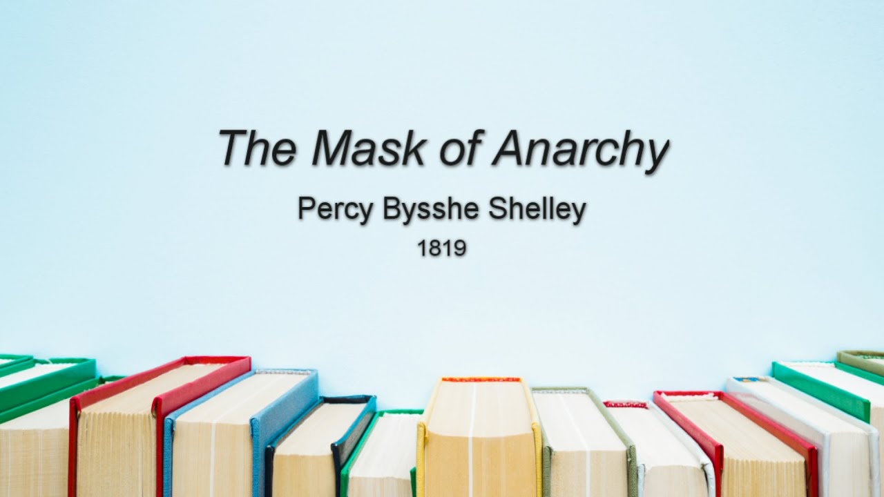 The Mask of Anarchy (Percy Bysshe Shelley)