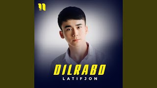 Dilrabo - Latifjon