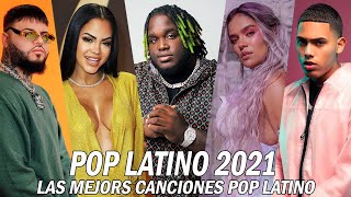 Farruko, Myke Towers, Sech, Jay Wheeler, Karol G, Natti Natasha - POP LATINO 2021 - MIX REGGAETON