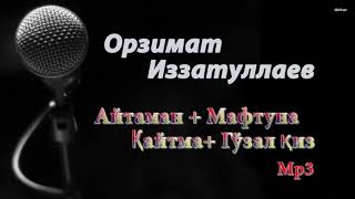 картинка: Орзимат Иззатуллаев - Шух Мр3 кушиклари
