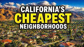 California's Most Affordable Neighborhoods: 10 Towns With Homes Under $150K.