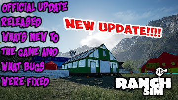 RANCH SIM - NEW UPDATE OFFICIAL VERSION RELEASED